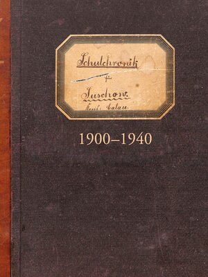 cover image of Schulchronik für Suschow 1900-1940